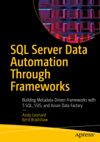 Cover image: SQL Server Data Automation Through Frameworks 9781484262122