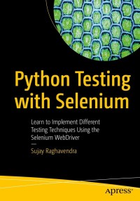 Cover image: Python Testing with Selenium 9781484262481