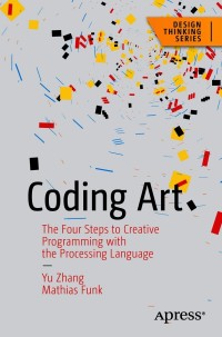 表紙画像: Coding Art 9781484262634