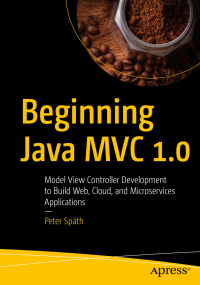 Cover image: Beginning Java MVC 1.0 9781484262795
