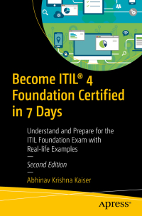 表紙画像: Become ITIL® 4 Foundation Certified in 7 Days 2nd edition 9781484263600