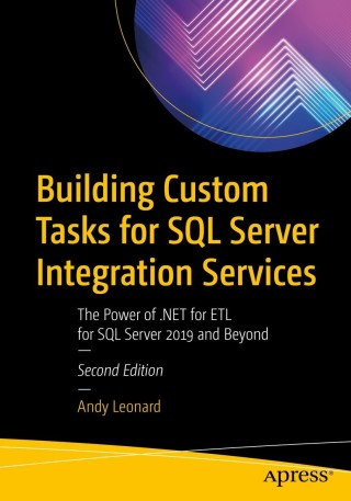 Cover image: Building Custom Tasks for SQL Server Integration Services 2nd edition 9781484264812