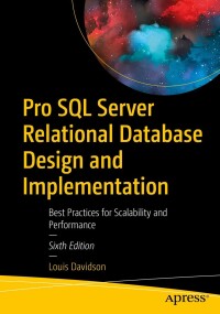 Cover image: Pro SQL Server Relational Database Design and Implementation 6th edition 9781484264966