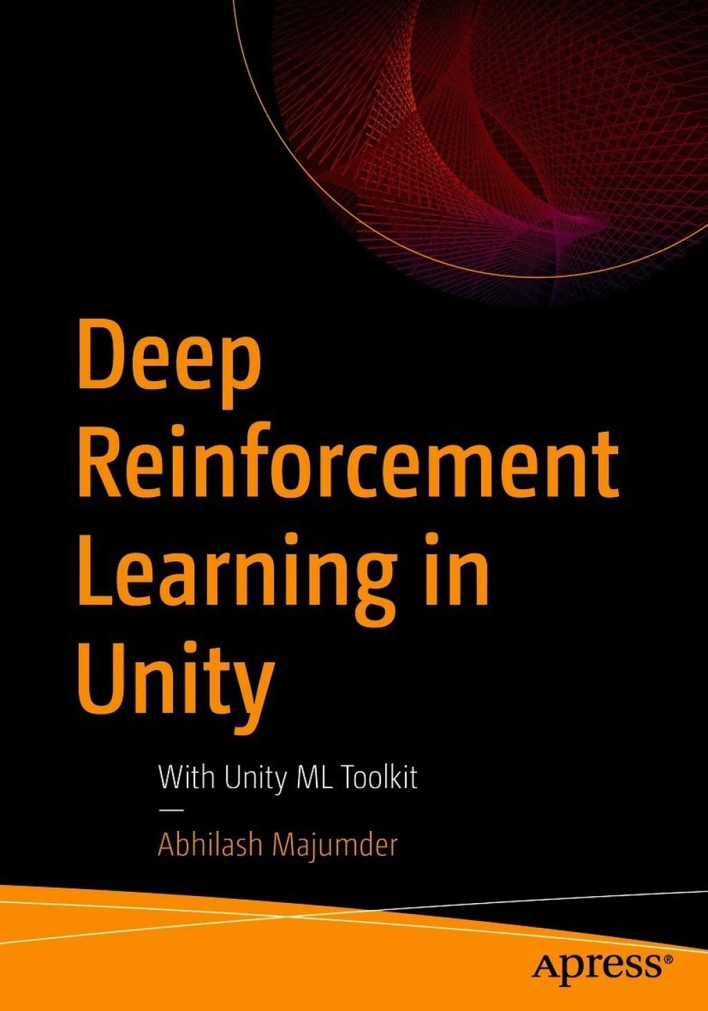 Deep Reinforcement Learning in Unity With Unity ML Toolkit