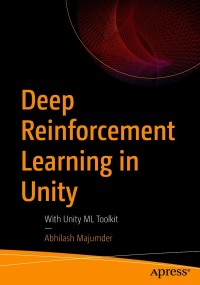 Cover image: Deep Reinforcement Learning in Unity 9781484265024