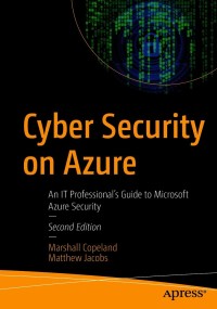 Cover image: Cyber Security on Azure 2nd edition 9781484265307