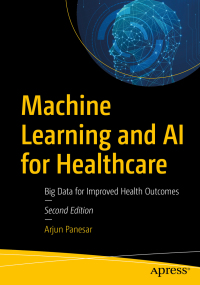 Omslagafbeelding: Machine Learning and AI for Healthcare 2nd edition 9781484265369