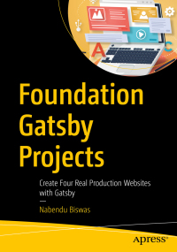 Cover image: Foundation Gatsby Projects 9781484265574