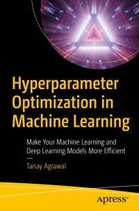 Omslagafbeelding: Hyperparameter Optimization in Machine Learning 9781484265789