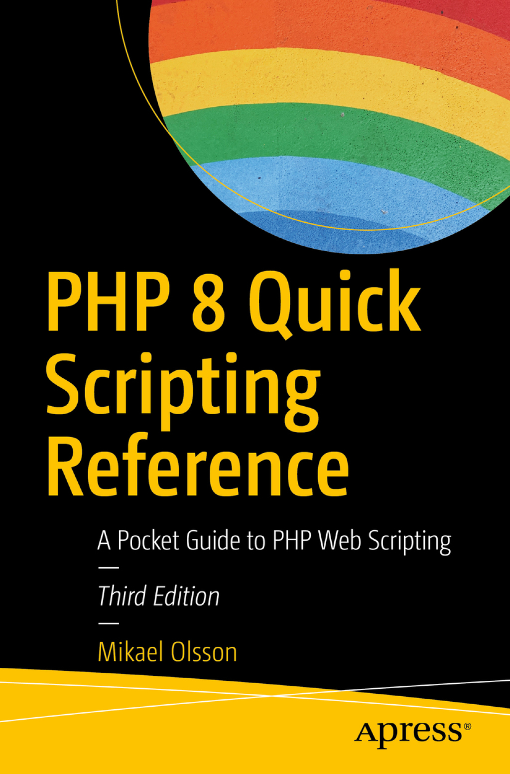 PHP 8 Quick Scripting Reference - 3rd Edition (eBook)