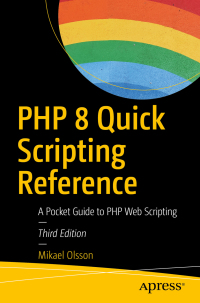 Imagen de portada: PHP 8 Quick Scripting Reference 3rd edition 9781484266182