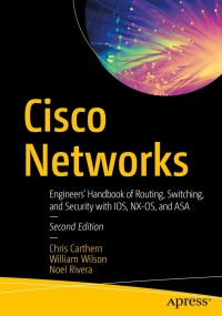 صورة الغلاف: Cisco Networks 2nd edition 9781484266717