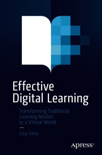 Cover image: Effective Digital Learning 9781484268636
