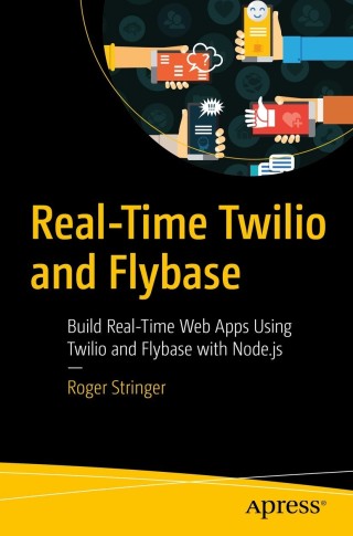 Omslagafbeelding: Real-Time Twilio and Flybase 9781484270738
