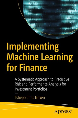 Cover image: Implementing Machine Learning for Finance 9781484271094