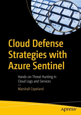 Imagen de portada: Cloud Defense Strategies with Azure Sentinel 9781484271315