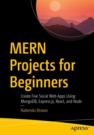 Cover image: MERN Projects for Beginners 9781484271377