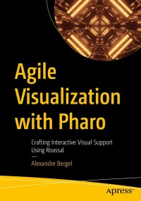 Cover image: Agile Visualization with Pharo 9781484271605