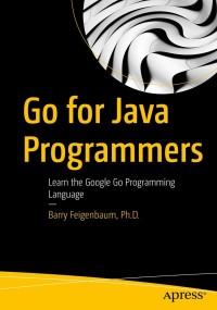 Cover image: Go for Java Programmers 9781484271988