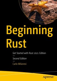 Cover image: Beginning Rust 2nd edition 9781484272077