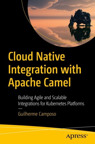 Imagen de portada: Cloud Native Integration with Apache Camel 9781484272107