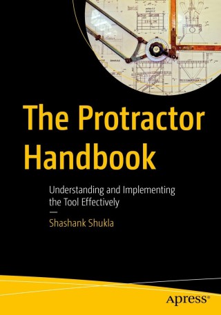 Imagen de portada: The Protractor Handbook 9781484272886