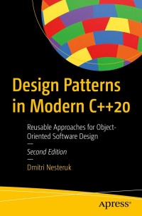 Imagen de portada: Design Patterns in Modern C++20 2nd edition 9781484272947