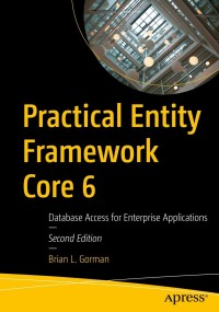 Imagen de portada: Practical Entity Framework Core 6 2nd edition 9781484273005