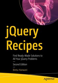 Cover image: jQuery Recipes 2nd edition 9781484273036
