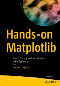 Cover image: Hands-on Matplotlib 9781484274095