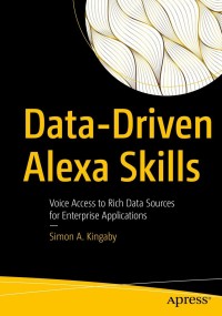 Omslagafbeelding: Data-Driven Alexa Skills 9781484274484