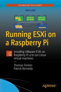 Cover image: Running ESXi on a Raspberry Pi 9781484274644