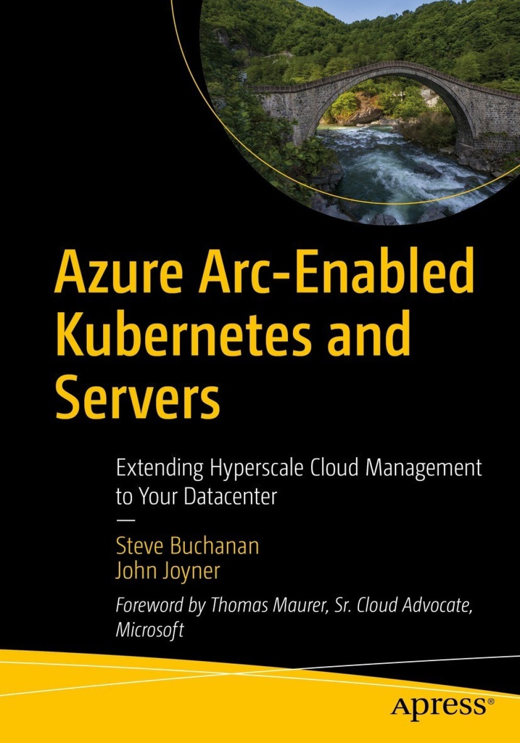 Azure Arc-Enabled Kubernetes and Servers Extending Hyperscale Cloud Management to Your Datacenter