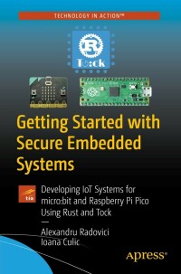Cover image: Getting Started with Secure Embedded Systems 9781484277881