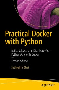 Imagen de portada: Practical Docker with Python 2nd edition 9781484278147