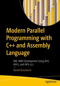 Titelbild: Modern Parallel Programming with C++ and Assembly Language 9781484279175