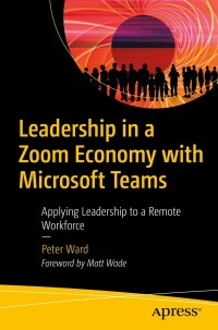 Cover image: Leadership in a Zoom Economy with Microsoft Teams 9781484279922