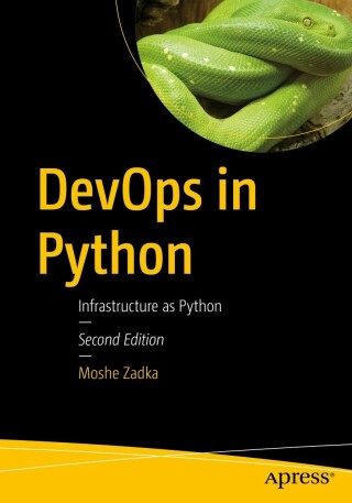 صورة الغلاف: DevOps in Python 2nd edition 9781484279953