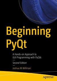 Omslagafbeelding: Beginning PyQt 2nd edition 9781484279984