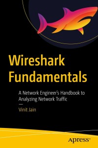 Imagen de portada: Wireshark Fundamentals 9781484280010