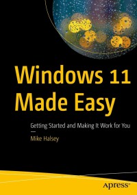 表紙画像: Windows 11 Made Easy 9781484280348
