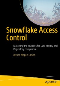 Cover image: Snowflake Access Control 9781484280379