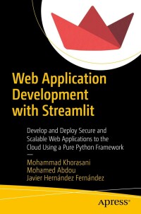 Immagine di copertina: Web Application Development with Streamlit 9781484281109