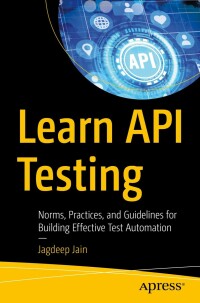 Cover image: Learn API Testing 9781484281413