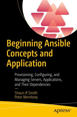 表紙画像: Beginning Ansible Concepts and Application 9781484281727