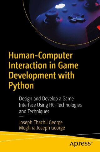 Imagen de portada: Human-Computer Interaction in Game Development with Python 9781484281819