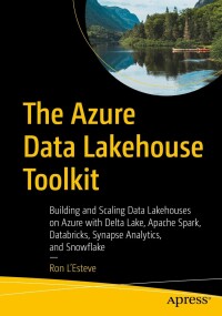 Imagen de portada: The Azure Data Lakehouse Toolkit 9781484282328