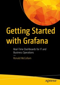 Omslagafbeelding: Getting Started with Grafana 9781484283080