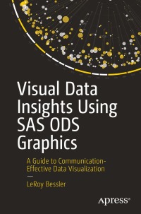 Titelbild: Visual Data Insights Using SAS ODS Graphics 9781484286081