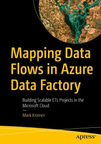 Cover image: Mapping Data Flows in Azure Data Factory 9781484286111